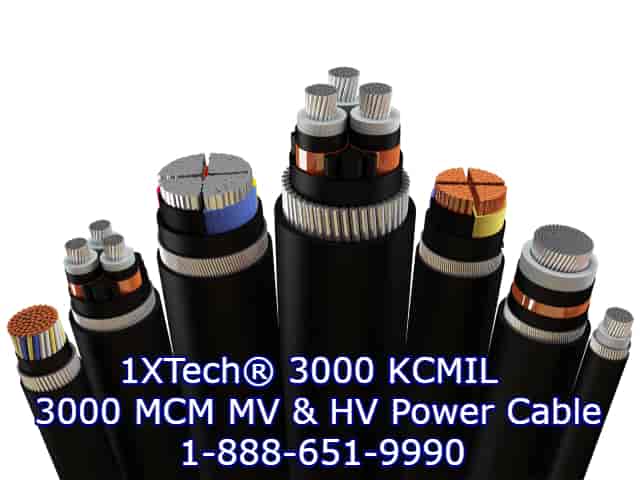 HV & MV Cable - 3000 MCM Cable Price, 3000 MCM Wire Price, 3000 KCMIL High Voltage Power Cable, kV Cable, kV Wire, KCMIL Medium Voltage Power Cable, Copper, Aluminum Amps, Specs, PDF Data Sheet, Manufacturers, Suppliers, 1X Technologies Cable Company