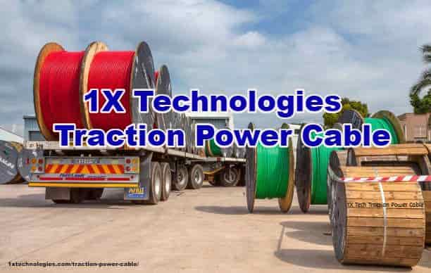Traction Power Cable Manufacturers, Price, Specs, Specifications, Amps, O,D., Suppliers, 1X Technologies