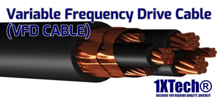 VFD Cable 1XTECH